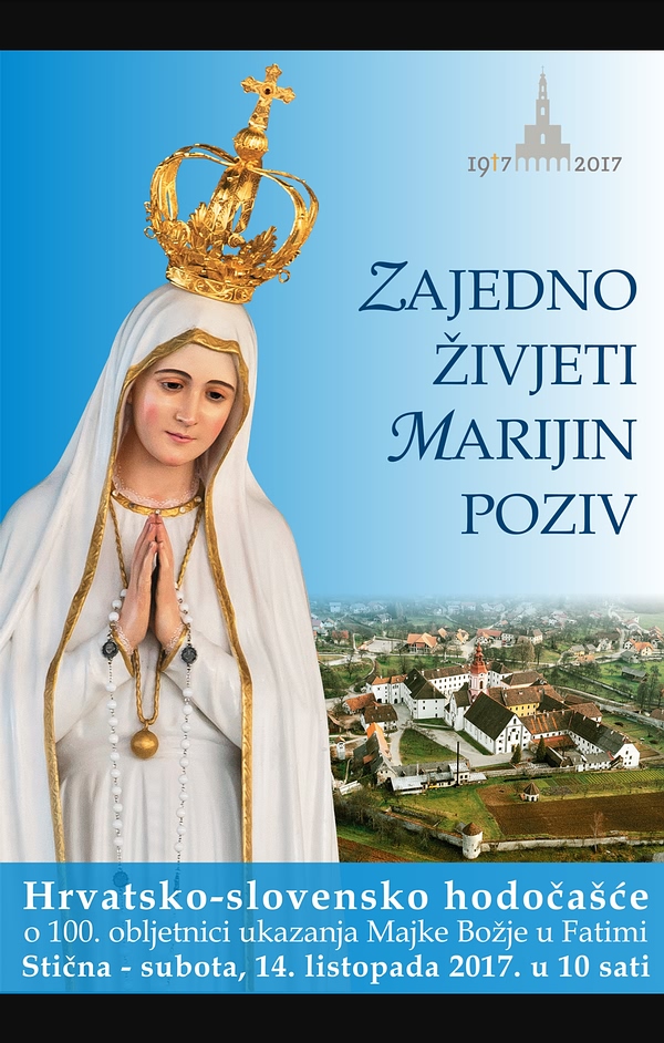 Hrvatsko-slovensko hodočašće o 100. obljetnici ukazanja Majke Božje u Fatimi, Stična